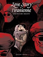 Télécharger le livre :  Love Story à l'iranienne