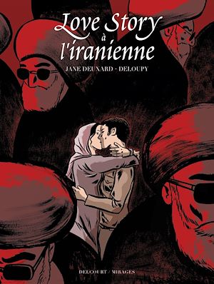 Téléchargez le livre :  Love Story à l'iranienne