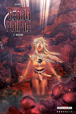 Téléchargez le livre :  Terra Prime T02 - Déicide