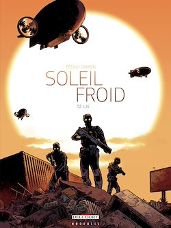 Télécharger le livre :  Soleil Froid T02