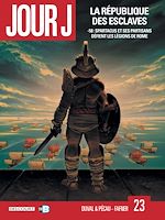 Télécharger le livre :  Jour J T23 - La République des esclaves