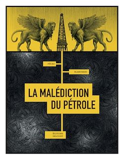 Télécharger le livre :  La Malédiction du pétrole