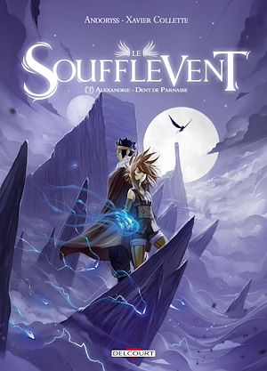 Téléchargez le livre :  Soufflevent T03 - Alexandrie - Dent de Parnasse