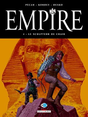 Téléchargez le livre :  Empire T04 - Le Sculpteur de chair