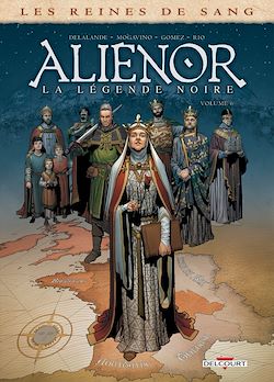Télécharger le livre :  Les Reines de sang - Aliénor, la Légende noire T06