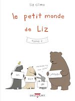 Télécharger le livre :  Le Petit Monde de Liz T02
