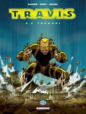 Téléchargez le livre :  Travis T06.2 - Topkapi