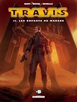 Télécharger le livre :  Travis T11 - Les Enfants de Marcos