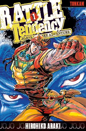 Téléchargez le livre :  Jojo's - Battle Tendency T01