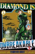 Télécharger le livre :  Jojo's - Diamond is unbreakable T02