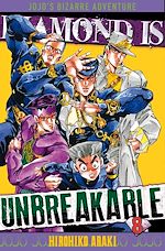 Télécharger le livre :  Jojo's - Diamond is unbreakable T08