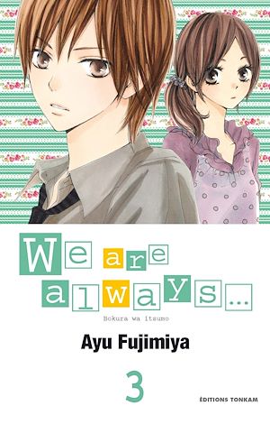 Téléchargez le livre :  We are always... T03