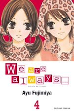 Télécharger le livre :  We are always... T04