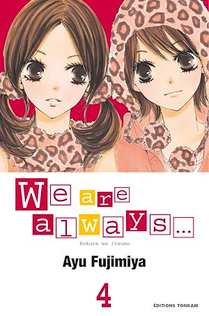 Téléchargez le livre :  We are always... T04