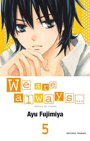 Téléchargez le livre :  We are always... T05