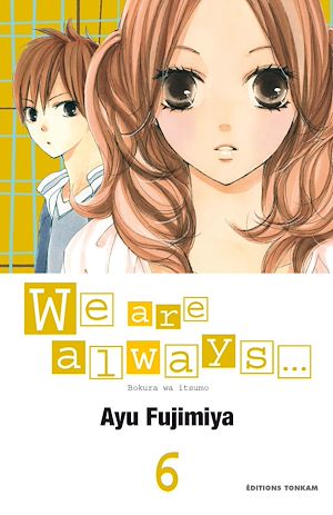 Téléchargez le livre :  We are always... T06