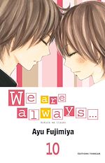 Télécharger le livre :  We are always... T10