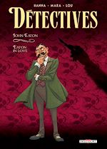 Télécharger le livre :  Détectives T06 - John Eaton - Eaton in love