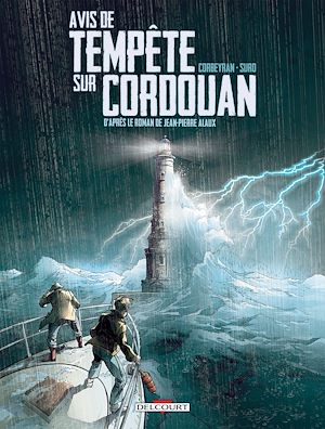 Téléchargez le livre :  Séraphin Cantarel T01 - Avis de tempête sur Cordouan