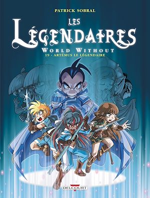 Téléchargez le livre :  Les Légendaires T19 - World Without : Artémus le Légendaire