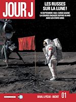 Télécharger le livre :  Jour J T01 - Les Russes sur la Lune !