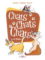 Télécharger le livre :  Chats chats chats et chats !