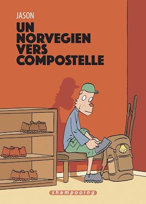 Téléchargez le livre :  Un Norvégien vers Compostelle