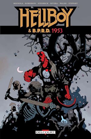 Téléchargez le livre :  Hellboy & BPRD T02 - 1953