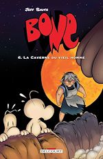 Télécharger le livre :  Bone T06 - La Caverne du vieil homme