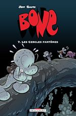 Télécharger le livre :  Bone T07 - Les Cercles fantômes