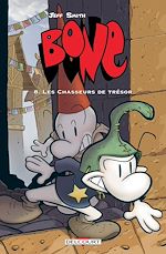 Télécharger le livre :  Bone T08 - Les Chasseurs de trésor