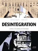 Télécharger le livre :  Désintégration - Journal d'un conseiller à Matignon