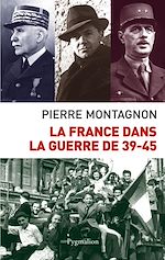 Télécharger le livre :  La France dans la guerre de 39-45