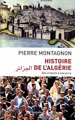 Télécharger le livre :  Histoire de l'Algérie. Des origines à nos jours
