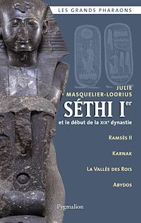 Téléchargez le livre :  Séthi Ier et le début de la XIXe dynastie