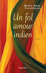 Download this eBook Un fol Amour indien