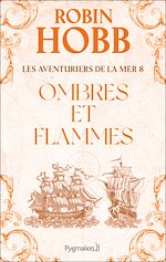 Télécharger le livre :  Les Aventuriers de la mer (Tome 8) - Ombres et flammes
