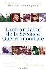 Télécharger le livre :  Dictionnaire de la Seconde Guerre mondiale