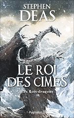 Download this eBook Les Rois-dragons (Tome 2) - Le Roi des cimes