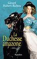 Télécharger le livre :  La duchesse amazone