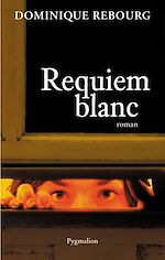 Download this eBook Requiem blanc