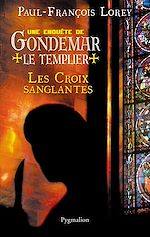 Download this eBook Les Croix sanglantes