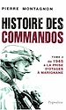 Télécharger le livre :  Histoire des commandos (Tome 3) - De 1945 à la prise d'otage à Marignane