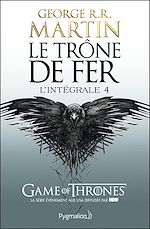 Download this eBook Le Trône de Fer - L'Intégrale 4 (Tomes 10 à 12)
