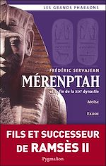 Download this eBook Mérenptah et la fin de la XIXe dynastie