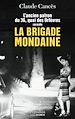 Télécharger le livre :  La Brigade mondaine
