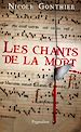 Télécharger le livre :  Les Chants de la mort