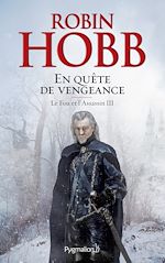 Download this eBook Le Fou et l'Assassin (Tome 3) - En quête de vengeance