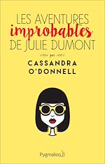 Download this eBook Les aventures improbables de Julie Dumont