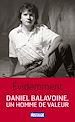 Télécharger le livre :  Évidemment. Daniel Balavoine, un homme de valeur